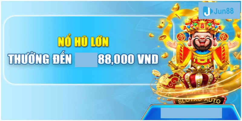 Bao quat ve nap tien lan dau thuong 88 000 VND Ban Ca No Hu